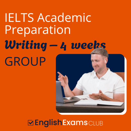 IELTS Academic Preparation -  Writing 4 weeks