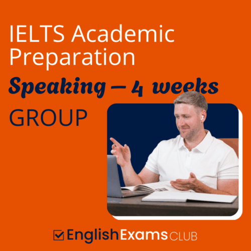 IELTS Academic Preparation -  Speaking 4 weeks