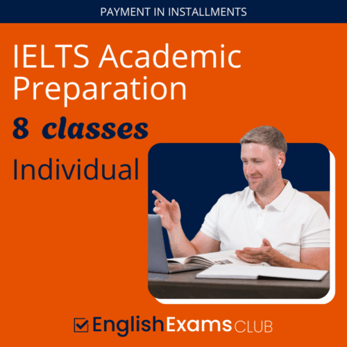 IELTS Academic Preparation -  Individual 8 Classes (payment in 2 installments; 1/2 payment)